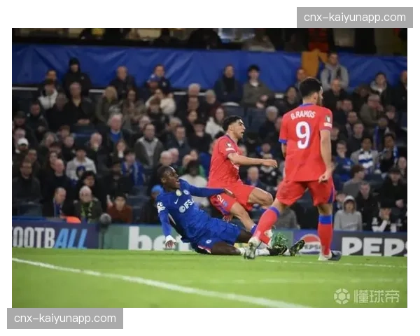 切尔西防线伤病危机 里斯詹姆斯查洛巴缺阵影响体系稳定性